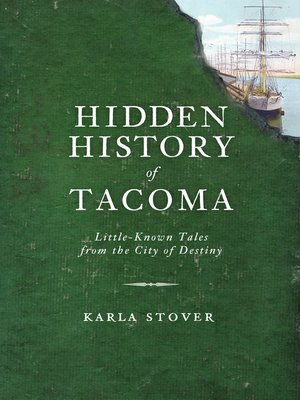 cover image of Hidden History of Tacoma